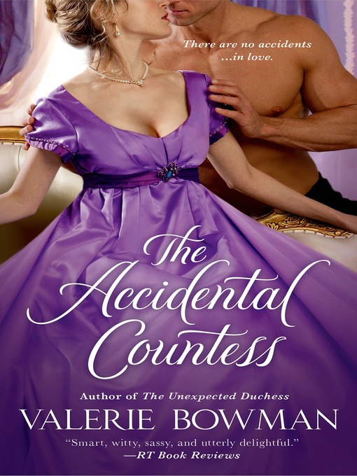 Title details for The Accidental Countess by Valerie Bowman - Wait list